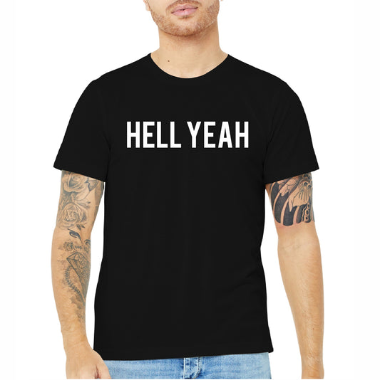 Hell Yeah Tee
