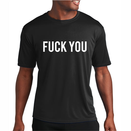 Fuck You Tee